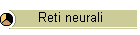 Reti neurali